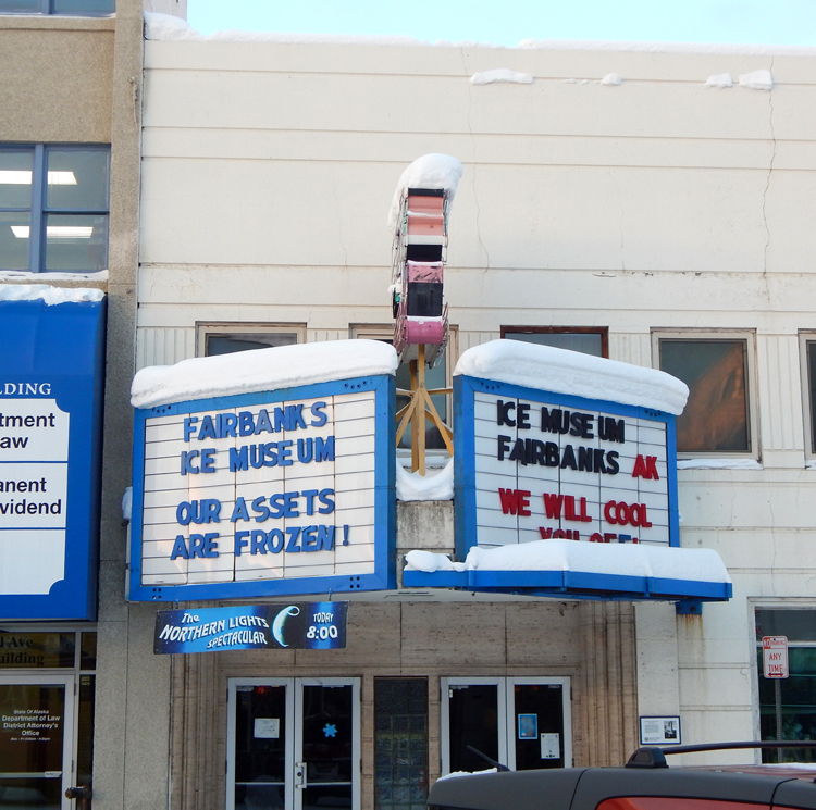 Ice Museum marquee, Fairbanks, Alaska